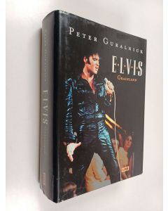 Kirjailijan Peter Guralnick käytetty kirja Elvis : Graceland