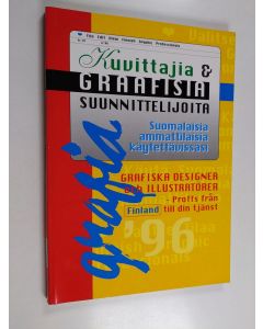 käytetty kirja Kuvittajia & graafisia suunnittelijoita '96 = Grafiska designer och illustratörer