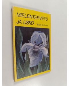 Kirjailijan Tollak B. Sirnes käytetty kirja Mielenterveys ja usko