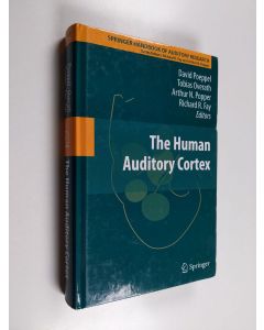 Kirjailijan Richard R. Fay & David Poeppel ym. käytetty kirja The Human Auditory Cortex