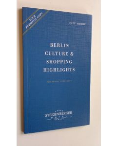 käytetty kirja Berlin culture & shopping highlights : Fall-Winter 2005-2006