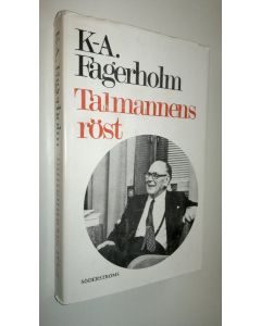 Kirjailijan K.-A Fagerholm käytetty kirja Talmannens röst