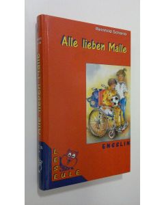 Kirjailijan Reinhild Schario käytetty kirja Alle lieben Malle (UUDENVEROINEN)