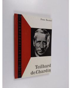 Kirjailijan N. M. Wildiers käytetty kirja Teilhard de Chardin