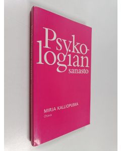 Kirjailijan Mirja Kalliopuska käytetty kirja Psykologian sanasto