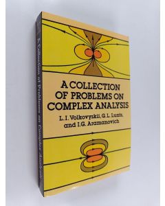 Kirjailijan L. I. Volkovyskii käytetty kirja A collection of problems on complex analysis