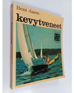 Kirjailijan Bent Aarre käytetty kirja Kevytveneet