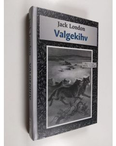 Kirjailijan Jack London käytetty kirja Valgekihv