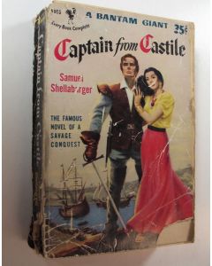 Kirjailijan Samuel Shellabarger käytetty kirja Captain from Castile
