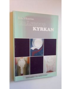 Kirjailijan Erik Vikström käytetty kirja Gräsrots kyrkan
