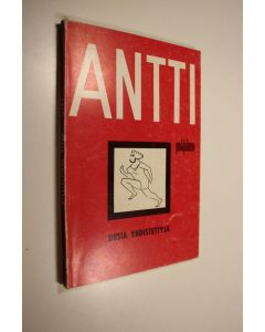 Kirjailijan Gerda Antti käytetty kirja Uusia yhdistettyjä : Pakinoita verryttelypuvussa