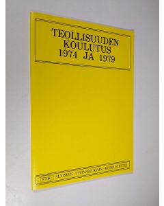 käytetty teos Teollisuuden koulutus 1974 ja 1979