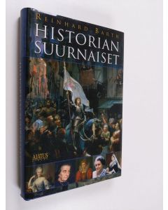Kirjailijan Reinhard Barth käytetty kirja Historian suurnaiset