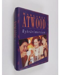 Kirjailijan Margaret Atwood käytetty kirja Ryövärimorsian