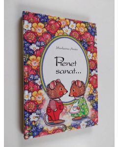 Kirjailijan Marleena Ansio käytetty kirja Pienet sanat