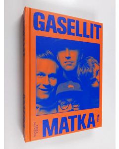 Kirjailijan Pekka Salminen uusi kirja Gasellit : matka (UUDENVEROINEN)
