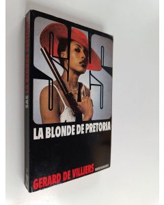 Kirjailijan Gérard De Villiers käytetty kirja Blonde de Pretoria