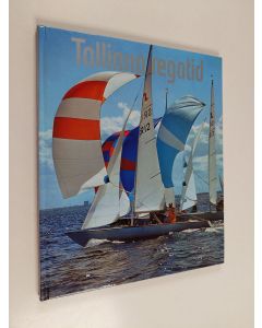 Kirjailijan H. Jalasto käytetty kirja Tallinskie regaty Tallinna regatid = Tallinn Regattas = Tallinner Regatten