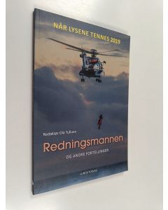Kirjailijan Ola Tulluan käytetty kirja Redningsmannen og amndre fortellinger