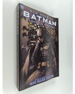 Kirjailijan Max Allan Collins & Kia Asamiya käytetty kirja Batman : Child of Dreams