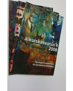 käytetty kirja Aikuiskasvatus1-2,4/2008 (nro 3 puuttuu) : aikuiskasvatustieteellinen aikakauslehti