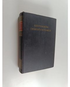 Kirjailijan Arvo Lehtovaara & Markus Sauri käytetty kirja Käytännön ihmistuntemus : Arkipäivän psykologiaa