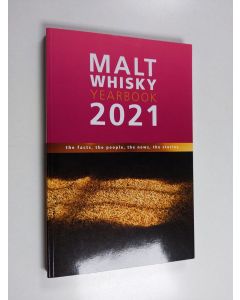 Kirjailijan Ingvar Ronde käytetty kirja Malt Whisky Yearbook 2021 : The Facts, the People, the News, the Stories