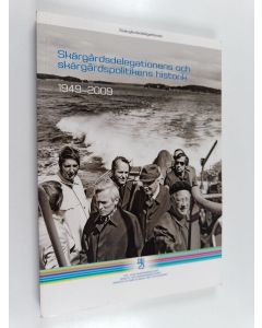Kirjailijan Esko Kuusisto käytetty kirja Skärgårdsdelegationens och skärgårdspolitikens historik 1949-2009