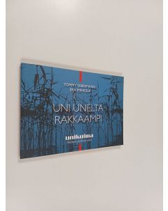 käytetty kirja Uni unelta rakkaampi