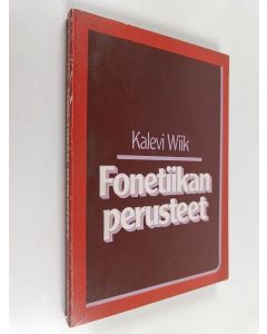 Kirjailijan Kalevi Wiik käytetty kirja Fonetiikan perusteet
