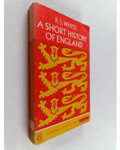 Kirjailijan R. J. White käytetty kirja A short history of England