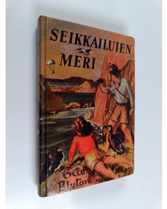 Kirjailijan Enid Blyton käytetty kirja Seikkailujen meri