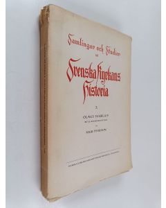 Kirjailijan Folke Petersson käytetty kirja Olaus Svebilius intill ärkebiskopstiden : en biografisk studie