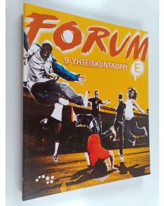 käytetty kirja Forum, 9 E : Yhteiskuntaoppi