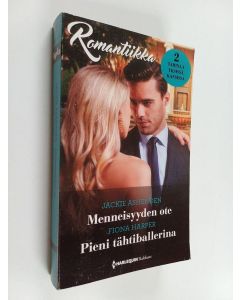 Kirjailijan Fiona Harper & Jackie Ashenden käytetty kirja Menneisyyden ote ; Pieni tähtiballerina