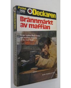 Kirjailijan Don Pendleton käytetty kirja Brännmärkt av maffian