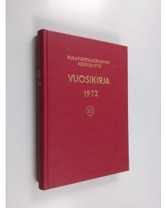 käytetty kirja Kulutusosuuskuntien keskusliitto : Vuosikirja 1972