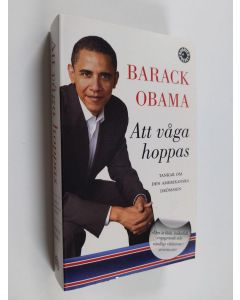 Kirjailijan Barack Obama käytetty kirja Att våga hoppas : tankar om den amerikanska drömmen