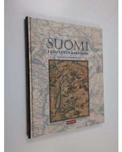 Kirjailijan Leena Miekkavaara käytetty kirja Suomi 1500-luvun kartoissa : Kuvauksia ja paikannimiä