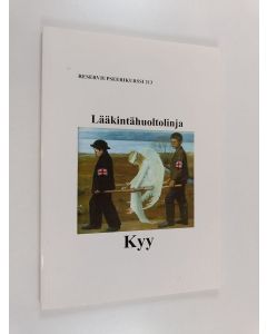 käytetty kirja Reserviupseerikurssi 213 : Lääkintähuoltolinja Kyy