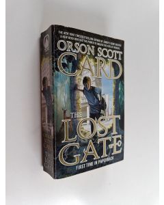 Kirjailijan Orson Scott Card käytetty kirja The lost gate : a novel of the Mither Mages