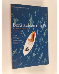 Kirjailijan Yann Martel käytetty kirja Berättelsen om Pi