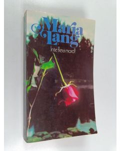 Kirjailijan Maria Lang käytetty kirja Inte flera mord!