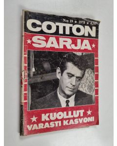 käytetty teos Cottonsarja 19/1978 : Kuollut varasti kasvoni