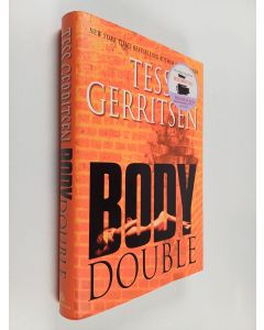 Kirjailijan Tess Gerritsen käytetty kirja Body double : a novel