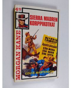 Kirjailijan Louis Masterson käytetty kirja Sierra Madren korppikotkat