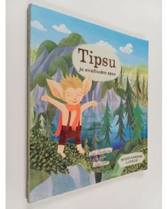 Kirjailijan Sari Markkanen käytetty kirja Tipsu ja oivallusten opus - Mindfulnessia lapsille