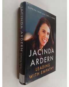 Kirjailijan Supriya Vani käytetty kirja Jacinda Ardern : leading with empathy