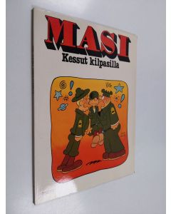 Kirjailijan Mort Walker käytetty kirja Masi : Kessut kilpasilla