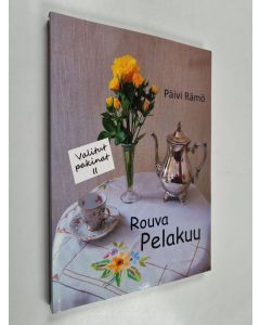 Kirjailijan Päivi Rämö käytetty kirja Rouva Pelakuu